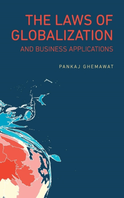 Laws Of Globalization & Business Applica