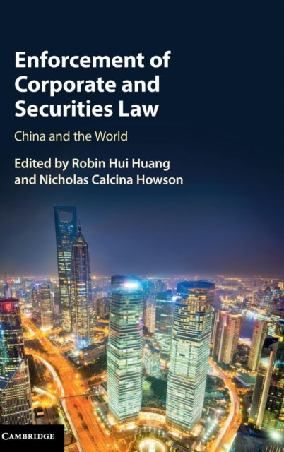 Enforcement Of Corporate & Securities La By Robin Hui Huang