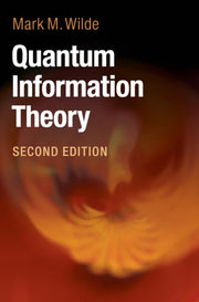 Quantum Information Theory By Wilde, Mark