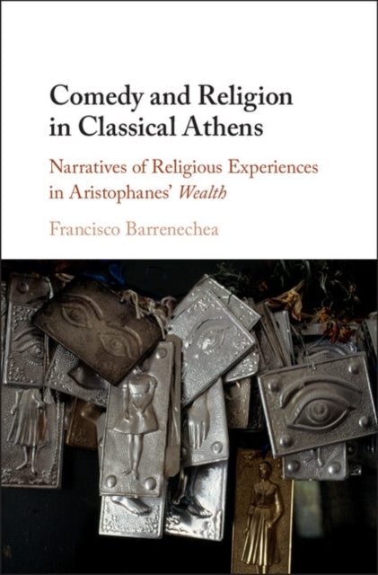 Comedy & Religion In Classical Athens