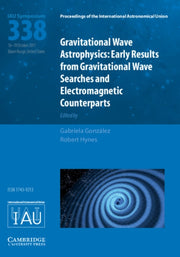 Gravitational Wave Astrophysics Iau S338