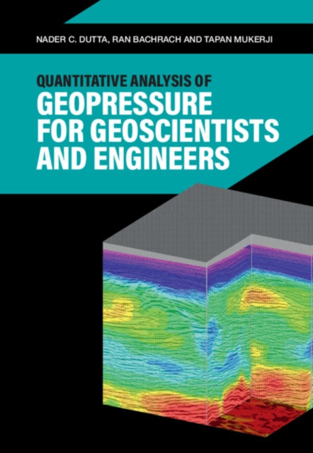 Quantitative Analysis Of Geopressure For