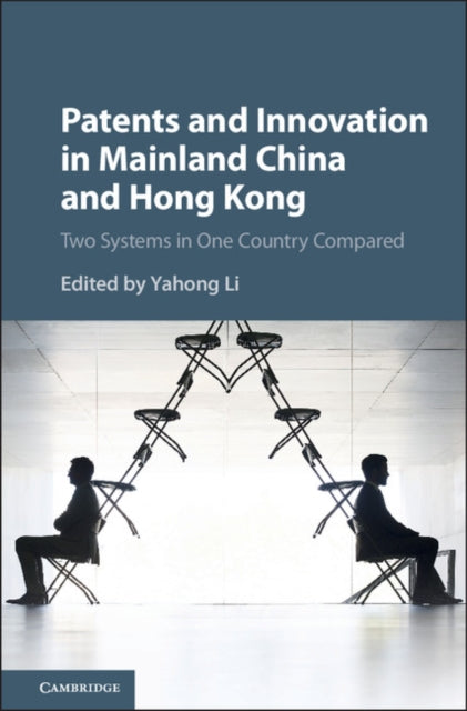 Patents Innovation China Hong Kong By Edited By Yahong Li