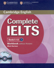 Complete Ielts Bands 565 Workbook Withou