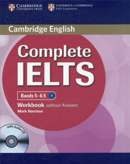 Complete Ielts Bands 565 Workbook Withou