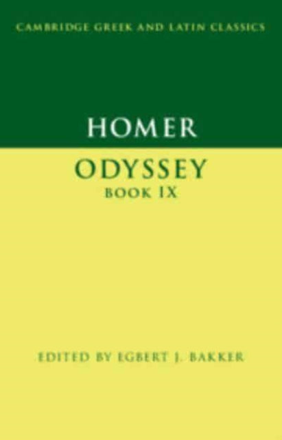 Homer Odyssey Book Ix By Bakker, Egbert J.