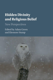 Hidden Divinity And Religious Belief By Green, Adam