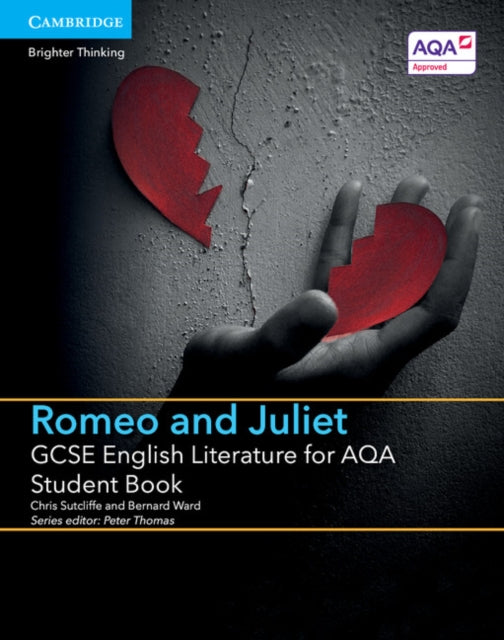 Gcse English Literature For Aqa Romeo & By Chris Sutcliffe