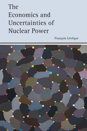 Economics And Uncertainties Of Nucl By L  V  Que  Fran  Ois