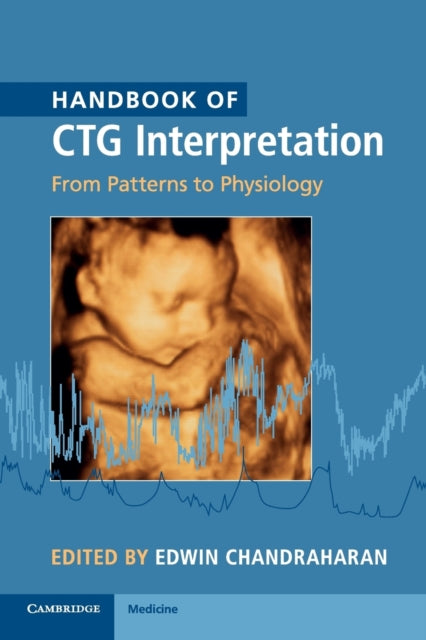 Handbook Of Ctg Interpretation By Chandraharan, Edwin