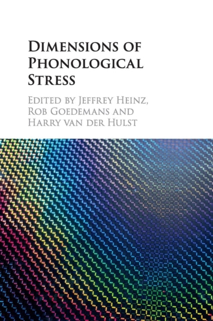 Dimensions Of Phonological Stress