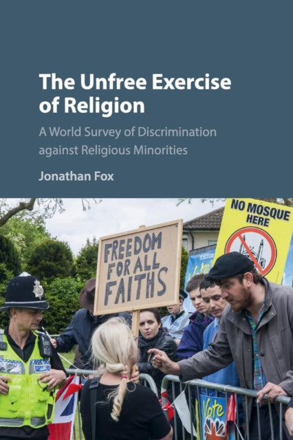 Unfree Exercise Of Religion By Jonathan Fox