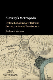 Slavery's Metropolis