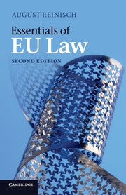 Essentials Of Eu Law By Reinisch, August
