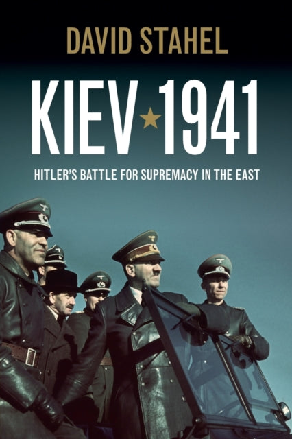 Kiev 1941 By Stahel, David