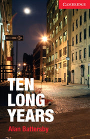 Ten Long Years Level 1 Beginnerelementar