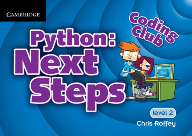 Coding Club Level 2 Python Next Steps