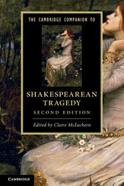 Companion To Shakespearean Tragedy