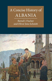 Concise History Of Albania By Fischer, Bernd