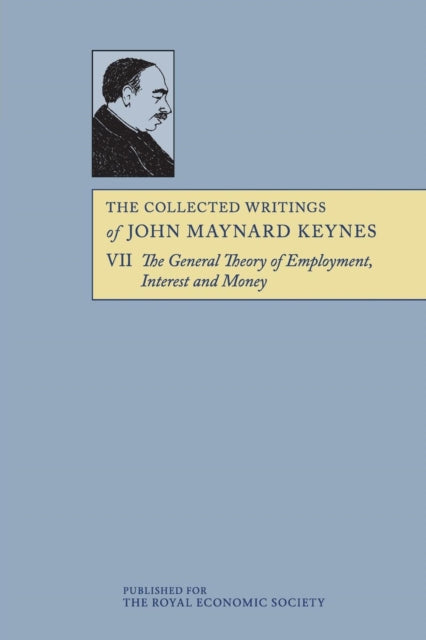 Keynes Collected Writing Volume 7