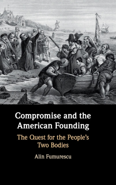 Compromise And The American Founding