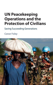 Un Peacekeepng Ops Protection Civil By Foley  Conor