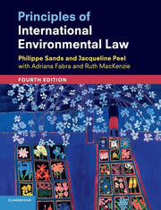 Principles Of International Environmenta By Philippe Sands