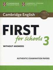 Cambridge English First For Schools 3 St