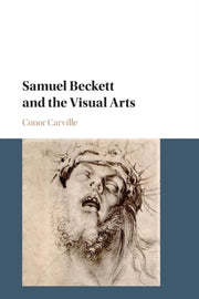 Samuel Beckett And The Visual Arts