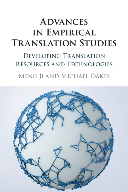 Advances In Empirical Translation Studie