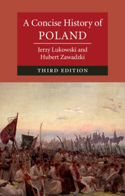 Concise History Of Poland By Jerzy Lukowski