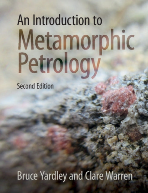 Introduction To Metamorphic Petrology