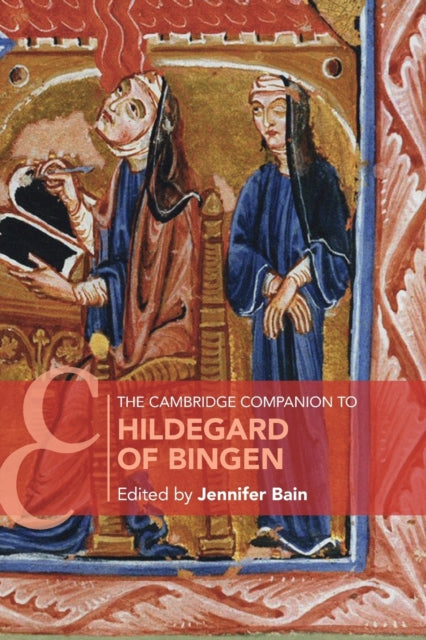 The Cambridge Companion To Hildegard Of By Edited By Jennifer B
