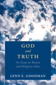 God & Truth By Goodman, Lenn E.