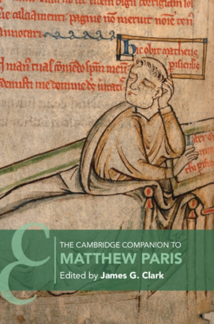 Cambridge Companion To Matthew Paris By Clark, James G.