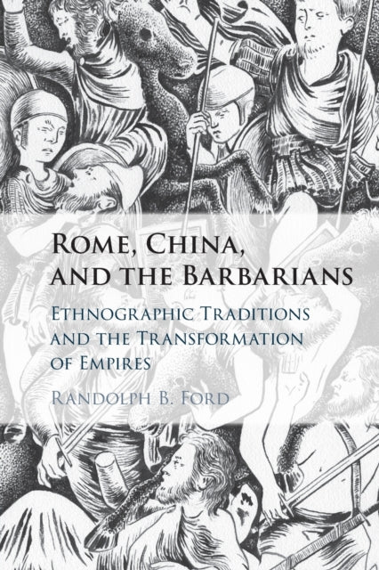 Rome China And The Barbarians