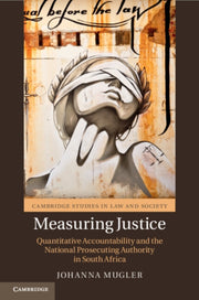 Measuring Justice By Mugler  Johanna
