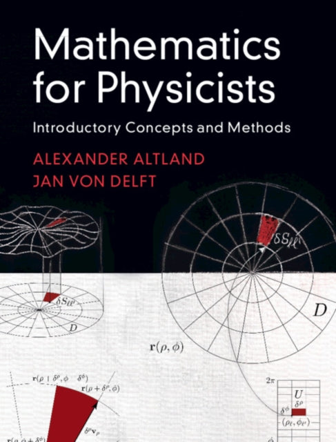 Mathematics For Physicists