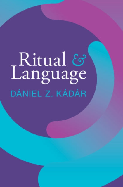 Ritual And Language By K D R, D Niel Z.