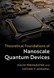 Theoretical Foundations Of Nanoscale Qua