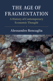 The Age Of Fragmentation By Roncaglia  Alessandr
