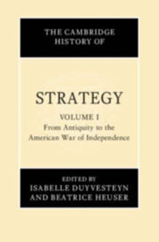 Cambridge History Of Strategy Vol 1 By Duyvesteyn, Isabelle