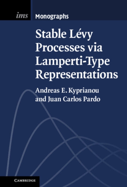 Stable Levy Processes Via Lamperti-type By Kyprianou, Andreas E