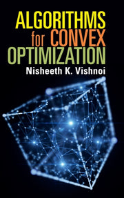 Algorithms For Convex Optimization