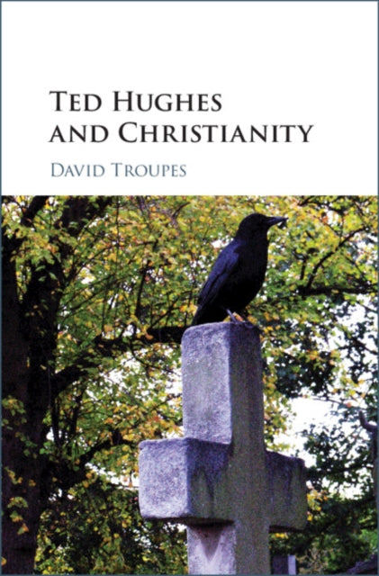Ted Hughes & Christianity