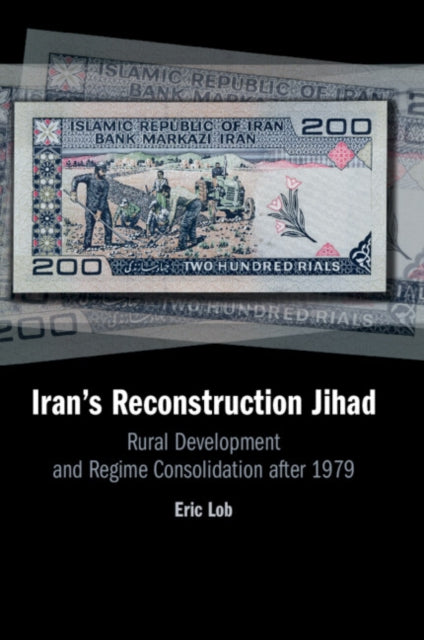 Irans Reconstruction Jihad