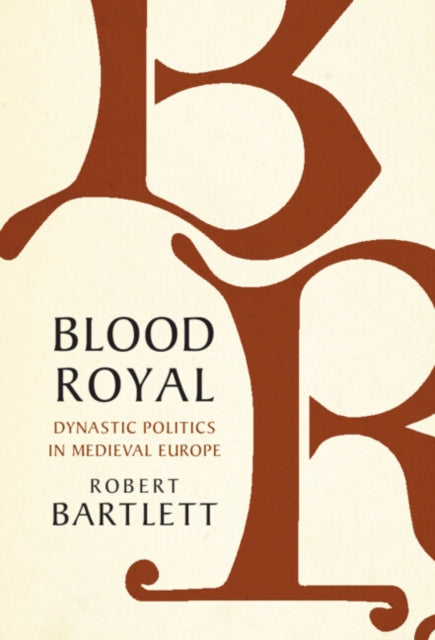 Blood Royal By Bartlett, Robert