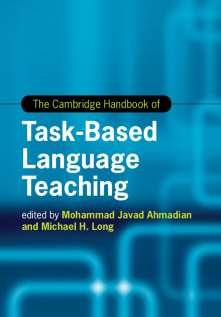 Cambridge Handbook Of Taskbased Languag By Ahmadian, Mohammad J