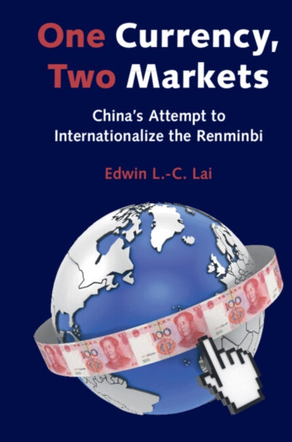 One Currency Two Markets By Lai, Edwin L. -c.