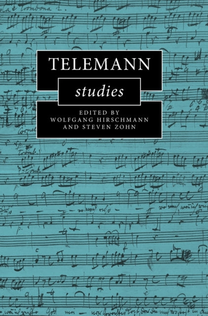 Telemann Studies By Hirschmann, Wolfgang
